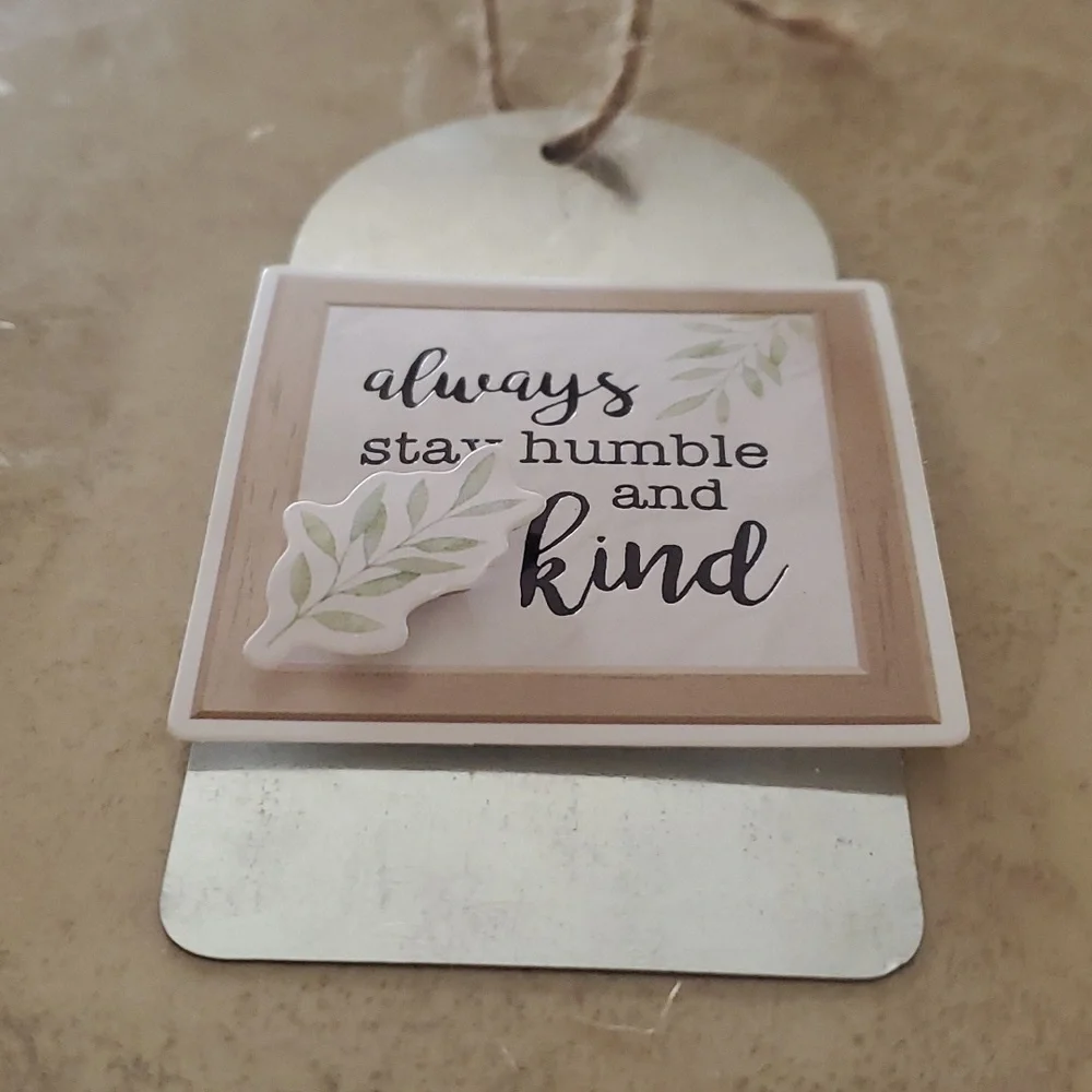**SALE**Humble & Kind Mini Sign